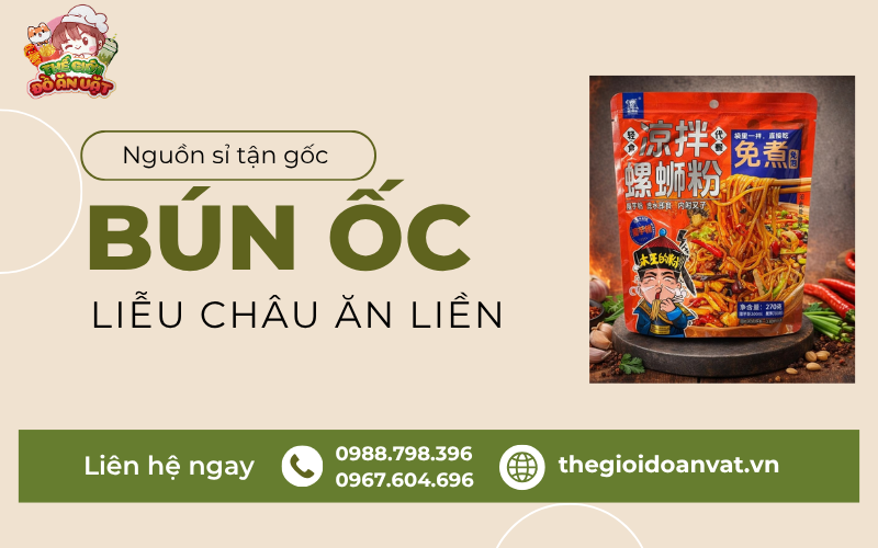 Nguồn sỉ b&uacute;n ốc liễu ch&acirc;u ăn liền 270g